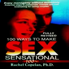 100 Ways To Make Sex Sensational
