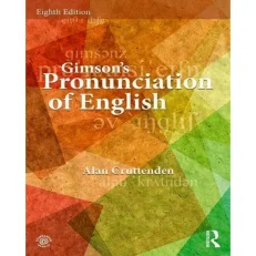 Gimson's Pronunciation Of English By Allan Cruttenden