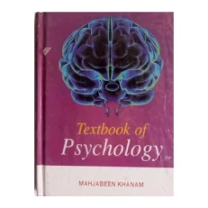 Textbook Of Psychology By Mahjabeen Khanam. Hardcover