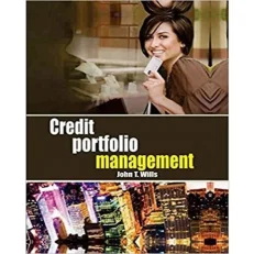 Credit Portfolio Management By John T. Wills. Hardcover. 2013