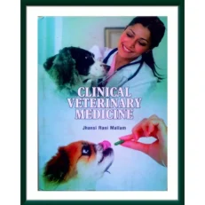 Clinical Veterinary Medicine By Jhansi Rani Mallam Hardcover-2017