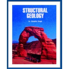 Structural Geology By Dr. Nandita Singh.hardcover.2019