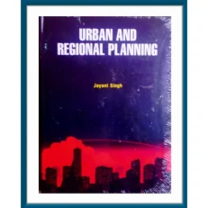 Urban And Regional Planning By Jayant Singh. Hardcover.2019
