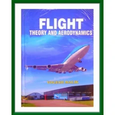 Flight Theory And Aerodynamics By Yogesh Malik Hardcover – 2013