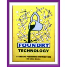 Foundry Technology .paperback.k.p. Sinha & D.b. Goel Paperback