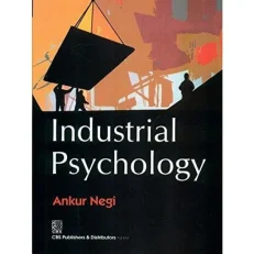 Industrial Psychology Ankur Negi.paperback-2013