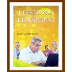 Educational Insights Lifelong Learning By Dr. S.k Panneer Selvam. Hardcover. 2014