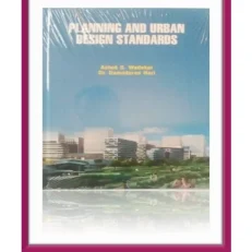 Planning And Urban Design Standards By Ashok Wadekar - Hardcover