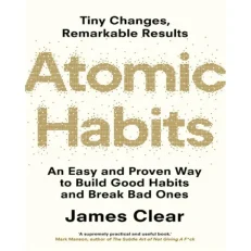 Atomic Habits By James Clear