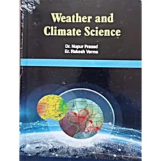 Weather And Climate Science By Nupur Prasad 1/e. 2021. Hardcover