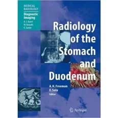 Radiology Of The Stomach And Duodenum By A L Baert