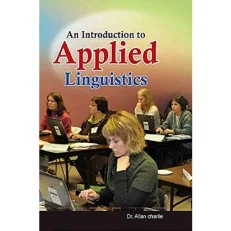 An Introduction To Applied Linguistics By Dr. Allan Charlie