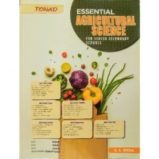 Essential Agrictural Science For Senior Secondary By O. A. Iwena.