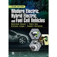 Modern Electric - Hybrid Electric And Fuel Cell Vehicles
