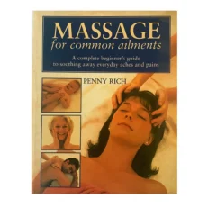 Massage For Common Ailments By Penny Rich - Paperback