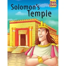Solomon's Temple: Pegasus Story Book For Children Of Ages 4-10