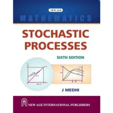 Stochastic Processes By Medhi, J. 6th Edition, 2023. PaperbackStochastic Processes By Medhi, J. 6th Edition, 2023. Paperback