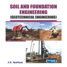 Soil & Foundation Engineering - 3rd Edition 2022 - Paperback