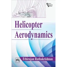 Helicopter Aerodynamics By Rathakrishnan (2019 Edition) - Paperback