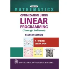 Optimization Using Linear Programming (through Software) By Metei. A. J. 2nd Edition. 2024