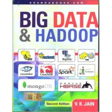 Big Data And Hadoop By V. K Jain. 2nd Eedition. 2023. Paperback.