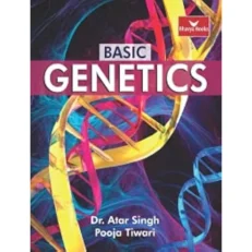 Basic Genetics By Atar Singh. 1st Edition. 2021. Paperback.