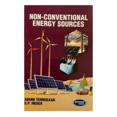 Non- Conventional Energy Sources By Anand Tembulkar. 3rd Edition 2021 - Paperback