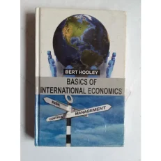 Basics Of International Economics By Bert Hooley. Hardcover 2013