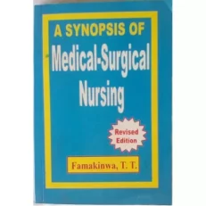 A Synopsis Of Medical-surgical Nursing, Revised Edition.