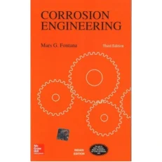 Corrosion Engineering By Mars G. Fontana