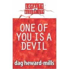 One Of You Is A Devil By Dag Heward-mills