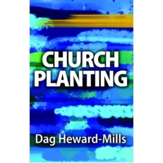 Church Planting By Dag Heward-mills