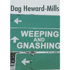 Weeping And Gnashing