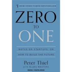 Zero To One Peter Thiel With Blake Masters