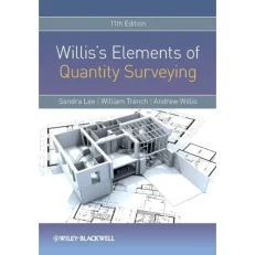 Willis's Elements Of Quantity Surveying - 11th Edition - 2011 - Paperback
