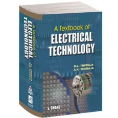 A Textbook Of Electrical Technology - International Editions