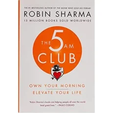 The 5am Club By Robin Sharma