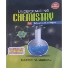 Understanding Chemistry For Schools And Colleges - 4th Edition