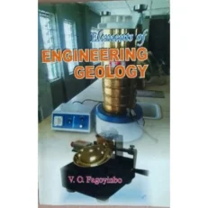 Elements Of Engineering Geology By V.o Fagoyinb - Paperback - 2016