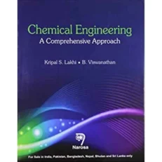 Chemical Engineering - A Comprehensive Approach By K.s. Lakhi - papperback - 2014