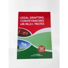 Legal Drafting, Conveyancing Law, Wills & Practice By C. O Adubi Esq