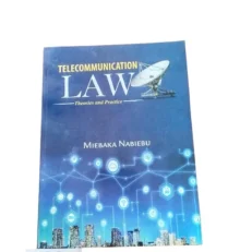 Telecommunication Law Theories And Practice By Miebaka Nabiebu 1st Edition 2024 Paperback