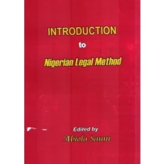 Introduction To Nigerian Legal Method By Abiola Sanni - 2nd Edition 2017 - Paperback