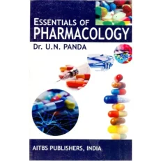 Essentials Of Pharmacology Paperback – Second Edition 2024 By Panda