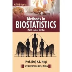 Methods In Biostatistics With Latest Mcqs Paperback – 1 May 2023 By Dr K.s. Negi