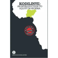 An Introduction To Equity In Nigeria By Gilbert Kodilinye 2nd Edition. 2018. Paperback