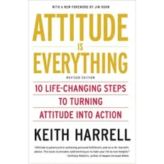 Attitude Is Everything
