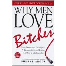 Book Bundle: Why Men Marry Bitches And Why Men Love Bitches