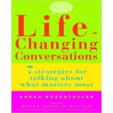 Life Changing Conversations