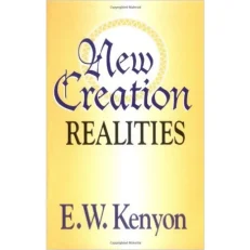 New Creation Realities